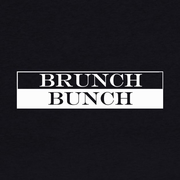 brunch bunch by NotComplainingJustAsking